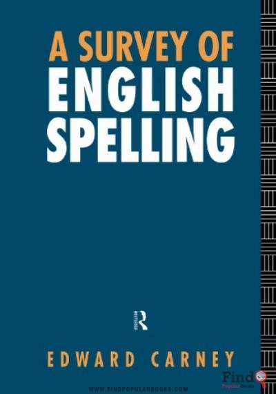 Download Survey Of English Spelling PDF or Ebook ePub For Free with Find Popular Books 