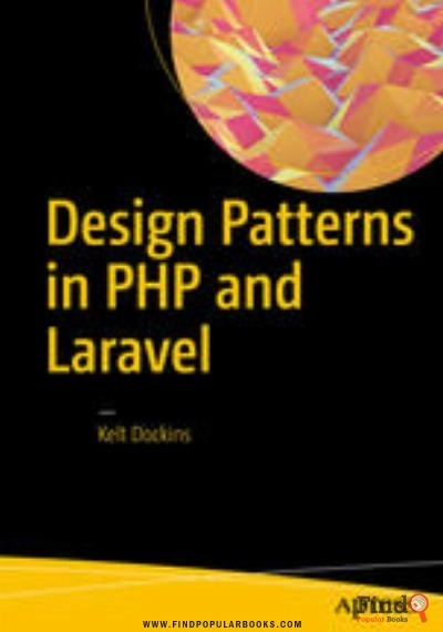 Download Design Patterns In PHP And Laravel PDF or Ebook ePub For Free with Find Popular Books 