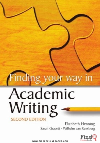 Download Finding Your Way In Academic Writing, Second Edition PDF or Ebook ePub For Free with Find Popular Books 