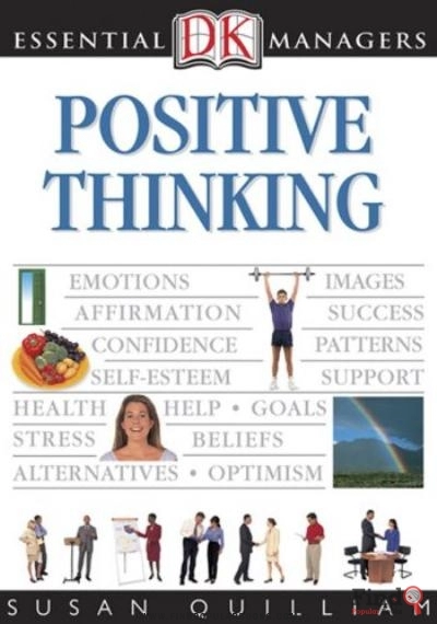Download Positive Thinking (DK Essential Managers) PDF or Ebook ePub For Free with Find Popular Books 