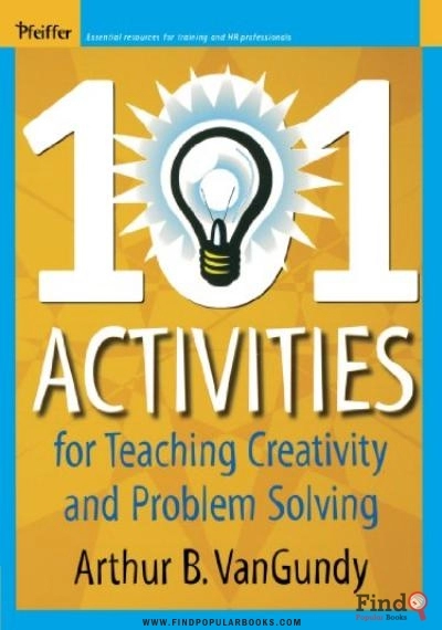 Download 101 Activities For Teaching Creativity And Problem Solving PDF or Ebook ePub For Free with Find Popular Books 