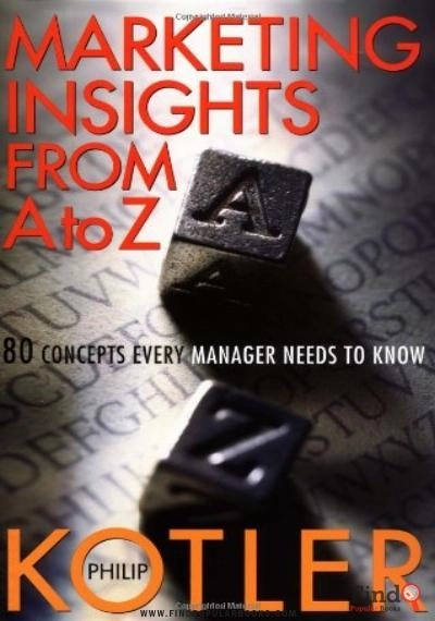 Download Marketing Insights From A To Z: 80 Concerns Every Manager Needs To Know PDF or Ebook ePub For Free with Find Popular Books 