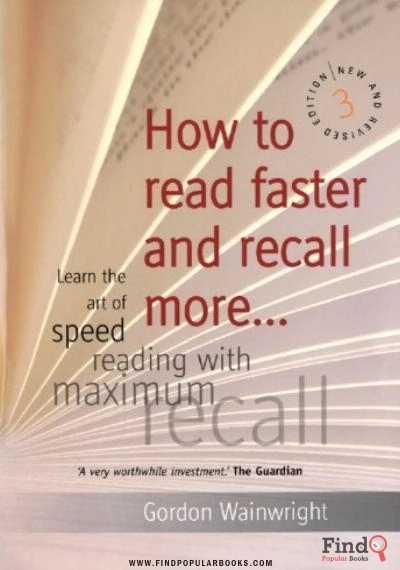 Download How To Read Faster And Recall More: Learn The Art Of Speed Reading With Maximum Recall PDF or Ebook ePub For Free with Find Popular Books 